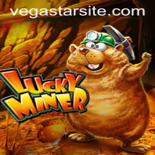 Exploring the World of LuckyMiner: A Thrilling Adventure on Vegastar89